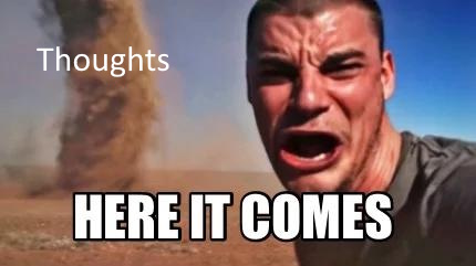Thoughts